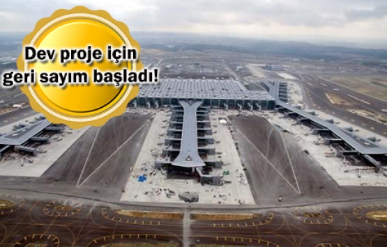 İstanbul Yeni Havalimanı 3 gün sonra açılıyor!