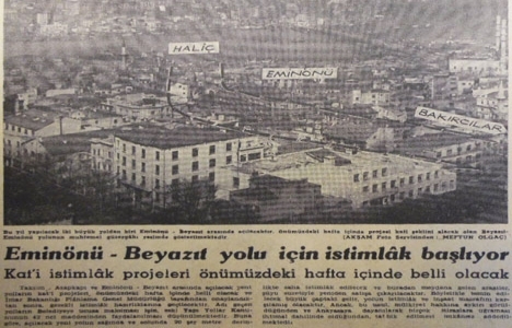 1959 yılında Eminönü ve Beyazıt arasında yol yapılacakmış!