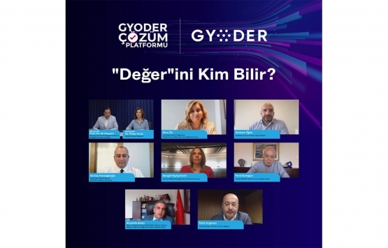 GYODER, Çözüm Platformu nda gayrimenkul değerlemesi konuşuldu!