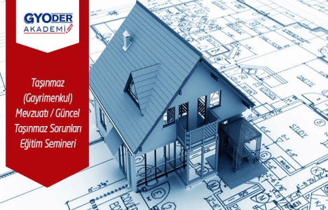 GYODER Gayrimenkul eğitim semineri 24 Kasım'da!