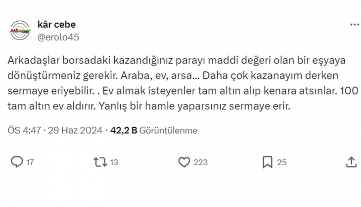 Borsada kazanılan para araba, ev, arsa ya dönüştürülmeli! Ev almak isteyenler bunu yapsın! 