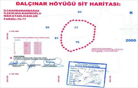 Maraş ta Dalçınar Höyüğü 1.derece sit alanı ilan edildi!