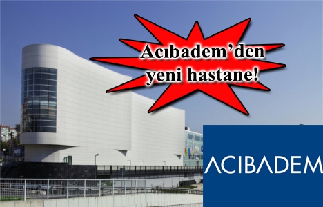 Acıbadem Carrefour Bahçelievler'in yerine hastane yapacak!