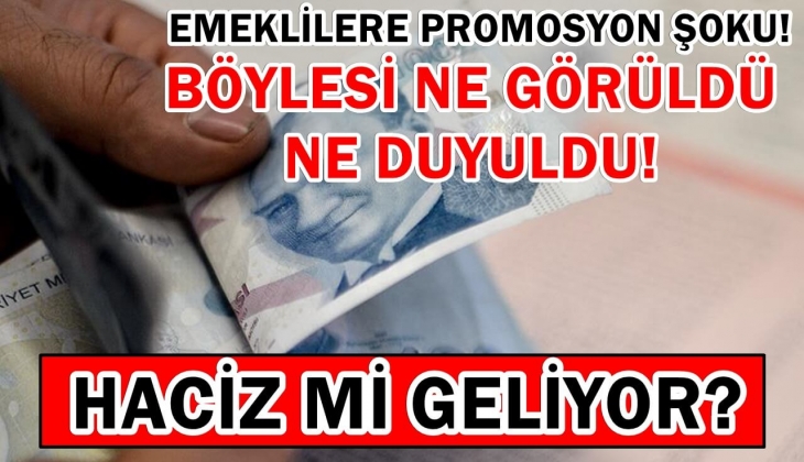 Emeklilere promosyon şoku! Böylesi ne görüldü ne duyuldu! Promosyon ödemeleri 7 bin lirayı geçmişti! Haciz mi geliyor?
