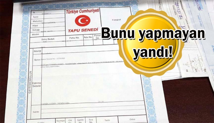 Tapu sahipleri aman dikkat! Sona ereceği tarih resmen tek tek açıklandı! Bunu yapmayanlar adeta yandı!