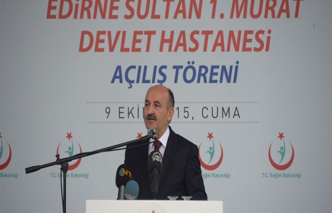 Edirne Sultan 1. Murat Devlet Hastanesi törenle açıldı!