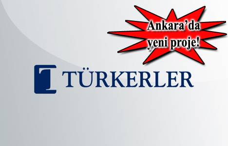Türkerler İnşaat Çukurambar projesi 2014'ün ilk çeyreğinde satışta! Yeni proje!