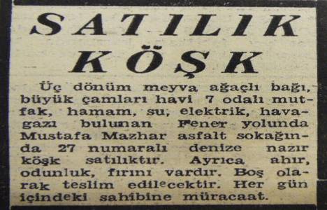 1946 yılında Beylerbeyi nde 45 dönümlük koru satılacakmış!