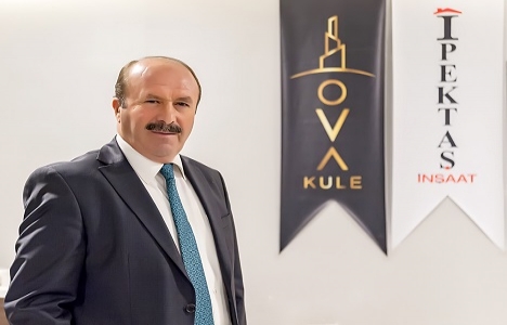 İpektaş İnşaat Yönetim Kurulu Başkanı Ahmet İpek 