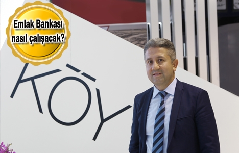 Emlak İhtisas Bankası kurulmalı!