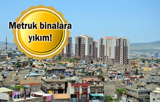 Kentsel dönüşüme yeni kurallar getirildi!