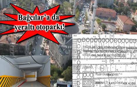 Bağcılar Yenimahalle yeraltı otoparkı imar planı askıda!