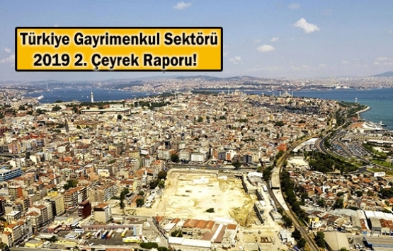 2019'un ilk yarısında 505 bin 796 konut satıldı!