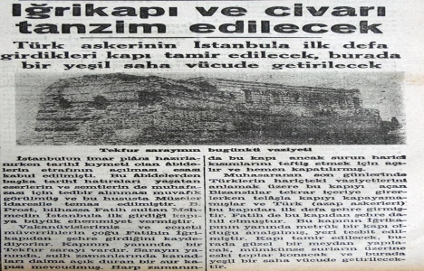 1941 yılında Eğrikapı ve civarı tanzim edilecek!