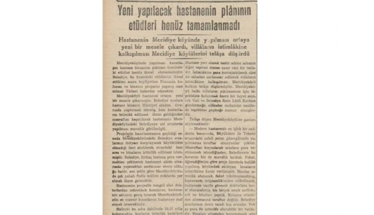 1939 yılında Mecidiyeköy e yapılacak hastane, villa sahiplerini telaşlandırmış! Villalar elden gidiyor...