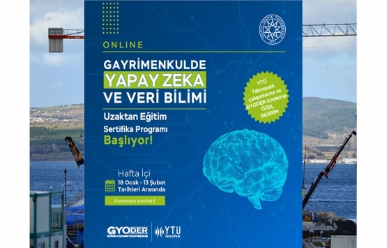 Gayrimenkulde Yapay Zeka ve Veri Bilimi Uzaktan Eğitim Sertifika Programı başlıyor!