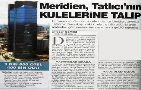 2001 yılında Fransız Le Meridien, Tat Towers a talip olmuş!