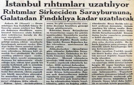 1935 yılında İstanbul rıhtımları uzatılacak!