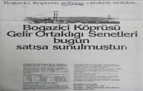 1984 yılında Boğaziçi Köprüsü gelirine ortaklık imkanı!