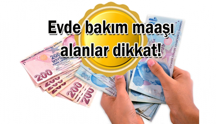 Evde bakım maaşı alanlara Temmuz 2023 şoku! Evde bakım maaşı 2023 ödemeleri artık resmen böyle yapılacak! Hemen bakın!