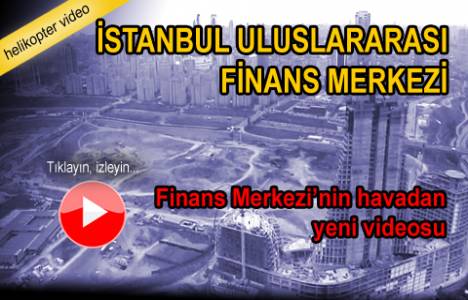 istanbul finans merkezi görüntüleri