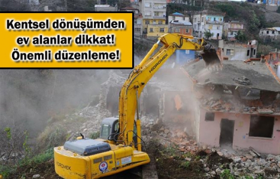 Kentsel dönüşüme harç muafiyeti geldi!
