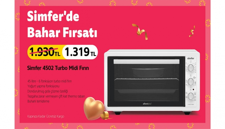 Simfer de bahar fırsatı başladı! İşte Simfer Mini-Midi fırınları ve Mart 2022 fiyat listesi…