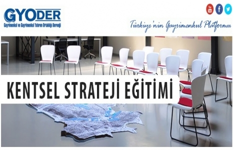 GYODER Kentsel Strateji Eğitimi 25 Aralık'ta!