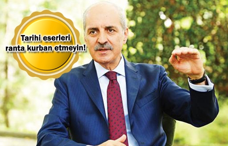 Numan Kurtulmuş'tan koruma kurullarına sert uyarı!