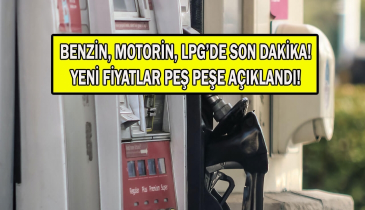 Motorine 67 kuruş zam geldi! Sürücüler hemen yeni fiyatlara bakın! Benzin, motorin, LPG hangi ilde kaç TL?