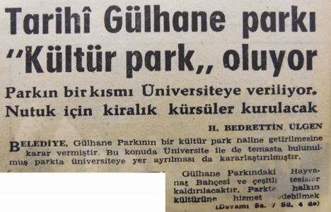 1963 yılında Gülhane Parkı, Kültür Park olacakmış!