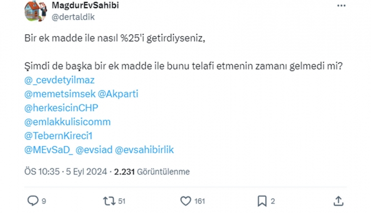 Mağdur ev sahibi: Ek maddeyle nasıl yüzde 25 sınırı geldiyse, yeni ek maddeyle bunu telafi etmenin zamanı gelmedi mi?