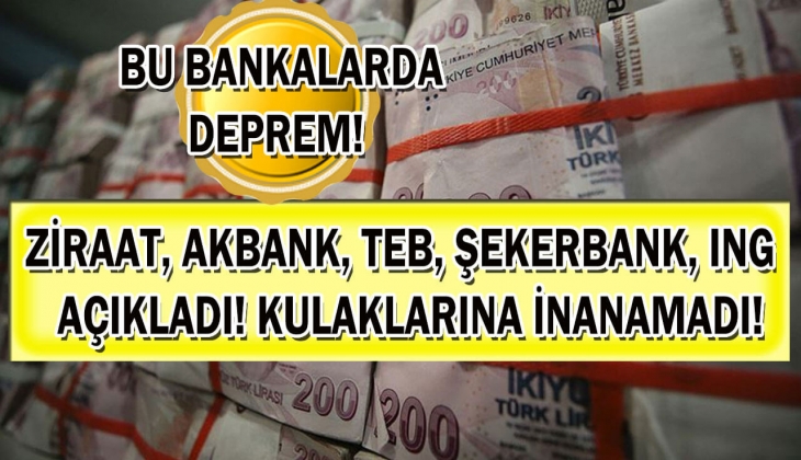 5 bankada kıyamet koptu! Ziraat, Akbank, TEB, Şekerbank, ING az önce peş peşe açıkladı! Duyan şok oldu!