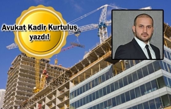 Kentsel Dönüşümde Torba Yasa Değişiklikleri 1.Bölüm!