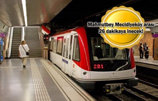 Kabataş-Mecidiyeköy-Mahmutbey metrosu yıl sonunda açılıyor!