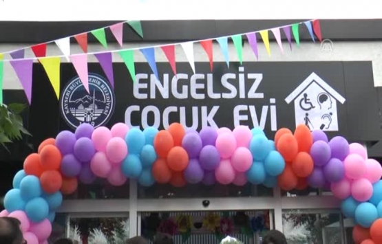 Kayseri'de engelsiz çocuk evi hizmete açıldı!