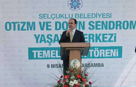 Selçuklu Otizm ve Down Sendromlu Yaşam Merkezi’nin temeli atıldı!