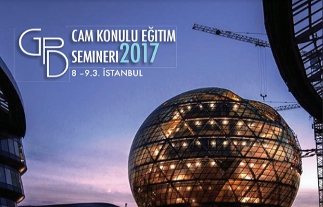 Avrasya Fuarı'nda Cam semineri başlıyor!