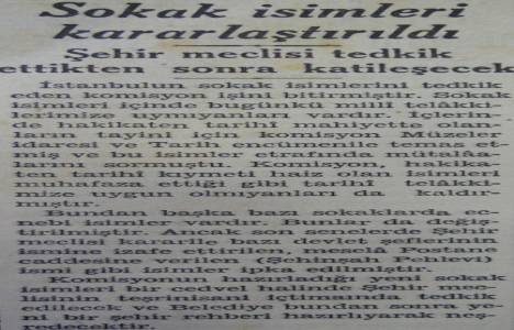 1937 yılında yeni sokak isimleri kararlaştırılmış!