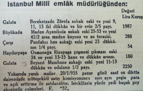 1935 yılında Galata Zürafa sokakta , Büyükada'da ev ve arsa fiyatları 54 lirayla 2 bin 250 lira arasındaymış!