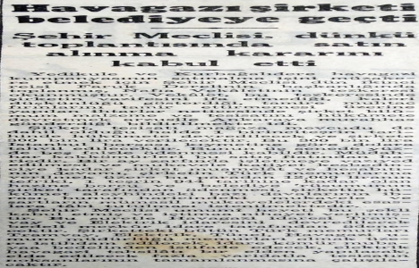 1944 yılında Havagazı Şirketi Belediye ye geçmiş!