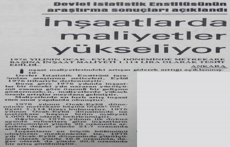 1977 yılında inşaatlarda maliyetler yükseliyormuş!