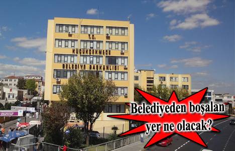 Küçükçekmece Belediyesi 15 gün içinde yeni binasına taşınıyor!