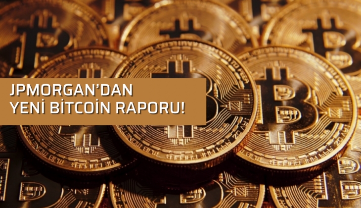 Bitcoin dibe çakılırken JP Morgan’dan yeni rapor geldi!
