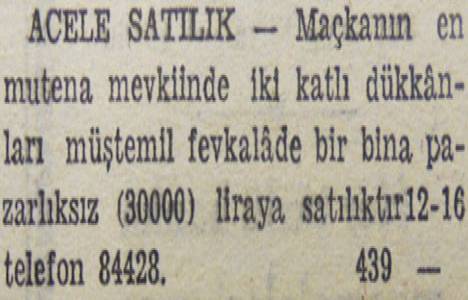 1948 yılında Ortaköy de kagir bir ev 7 bin liraya satılacakmış!