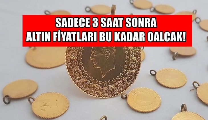 Altının kaderi 3 saat sonra resmen belli olacak! Elinde avucunda altını olanlar hemen baksın! Geri dönüşü yok