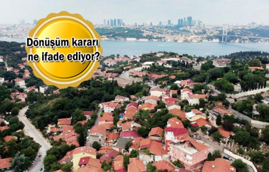 Kuzguncuk'ta kentsel dönüşüm tedirginliği!