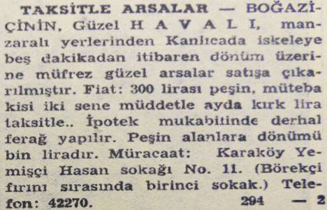 1949 yılında Boğaziçi'nde ayda 40 lira taksitle arsalar satılacakmış!