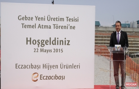 Eczacıbaşı yeni üretim tesisinin temeli Gebze'de atıldı!