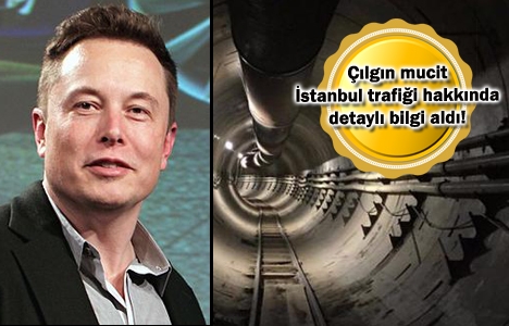Elon Musk'ın hedefinde İstanbul'un trafik sorunu var!
